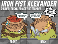 Load image into Gallery viewer, Alexander the Iron Fist Acrylic Standee